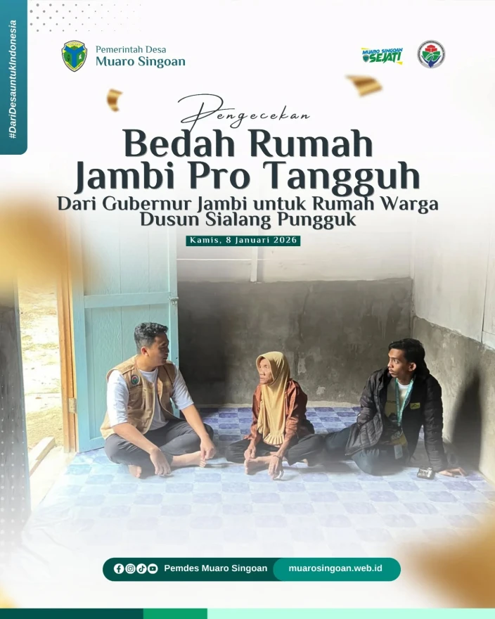 Pengecekan Bedah Rumah Jambi Pro Tangguh di Dusun Sialang Pungguk