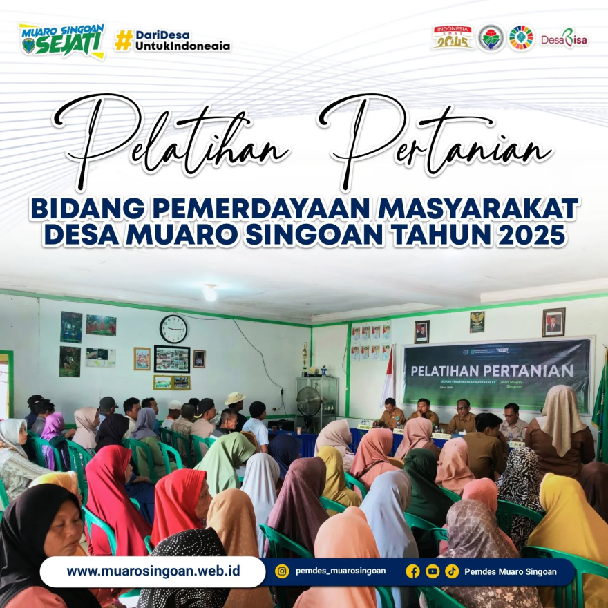 SWASEMBADA PANGAN, MUARO SINGOAN MENGADAKAN PELATIHAN PERTANIAN