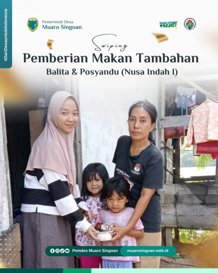 SWIPING PEBERIAN MAKAN TAMBAHAN BALITA & POSYANDU (NUSA INDAH I)